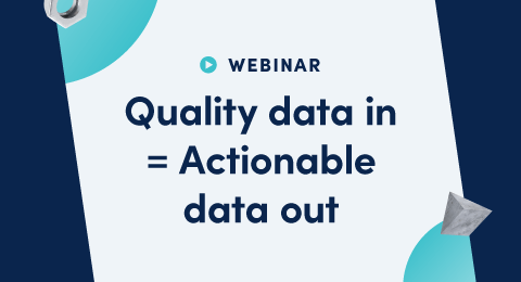 Quality data = actionable.html insights