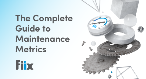 A guide to maintenance metrics graphic